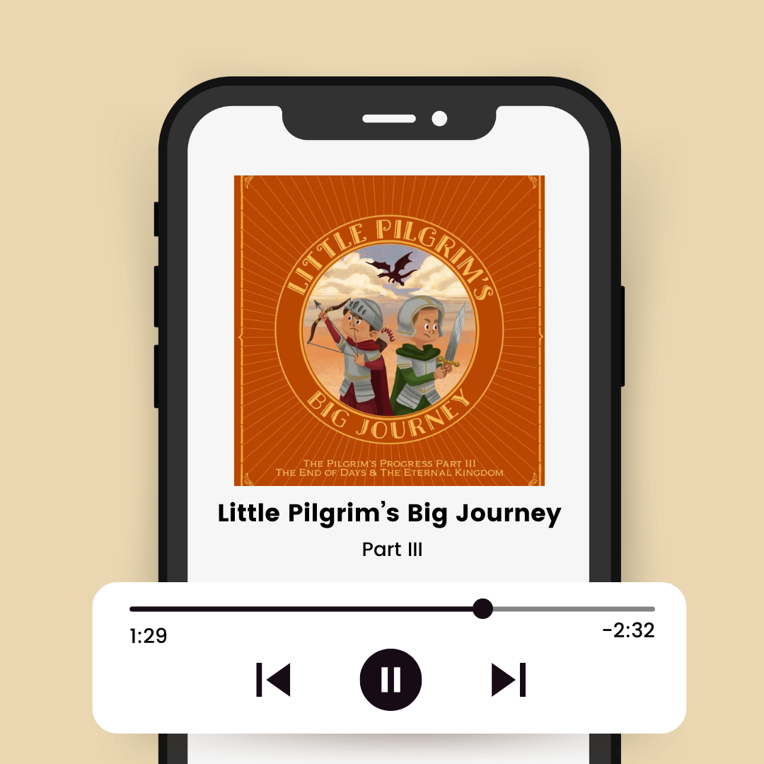 Little Pilgrim's Big Journey Part III - Read Along Audiobook