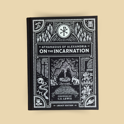 On the Incarnation: Legacy Edition