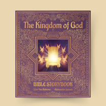 The Kingdom of God Bible Storybook - Box Set – Lithos Kids