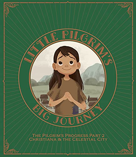 Little Pilgrim's Big Journey, Part II, eBook