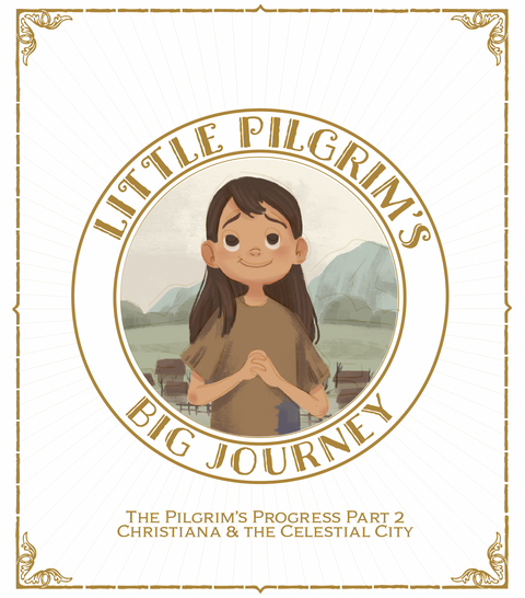 Little Pilgrim's Big Journey Part II Coloring Book